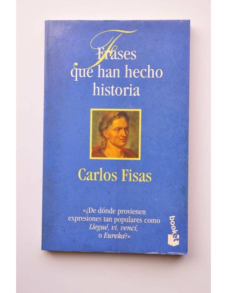 Frases que han hecho historia