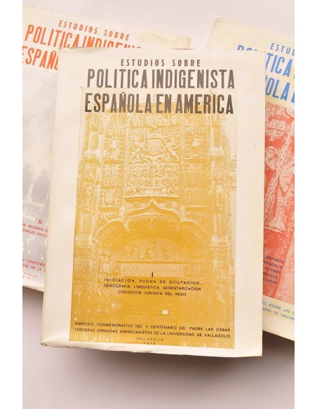 Estudios sobre Política indigenista española en América