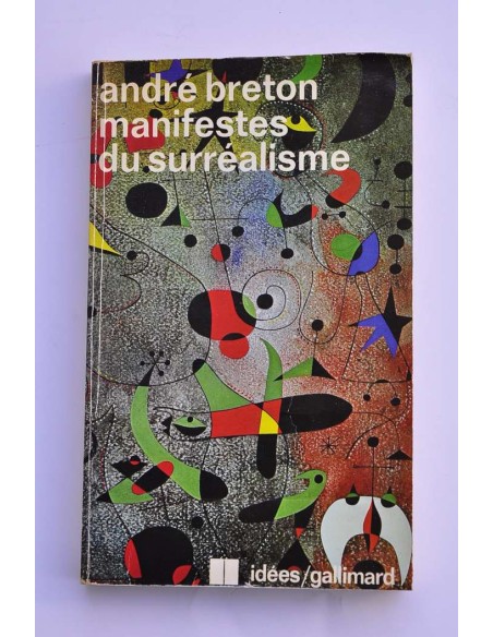 Manifestes du Surréalisme