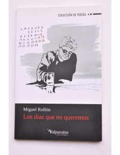Los días que no queremos