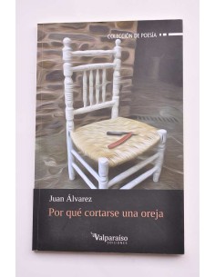 Por qué cortarse una oreja