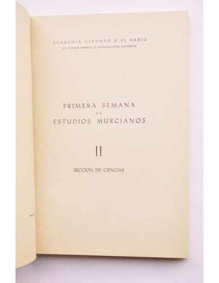 Primera Semana de Estudios Murcianos II. Sección de Ciencias