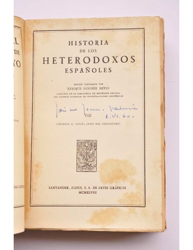 Historia de los heterodoxos españoles. VIII....