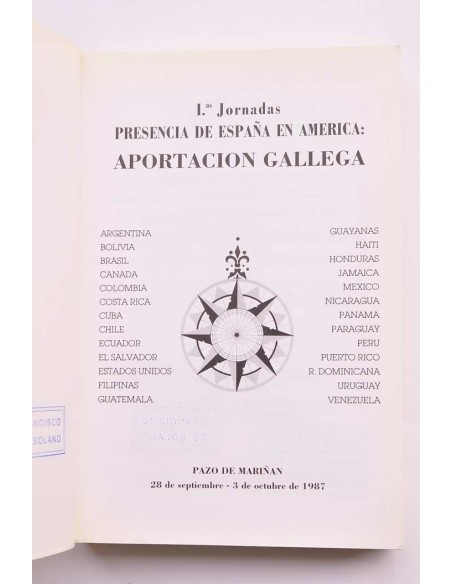Presencia de España en América: aportación gallega. Iª Jornadas. Actas