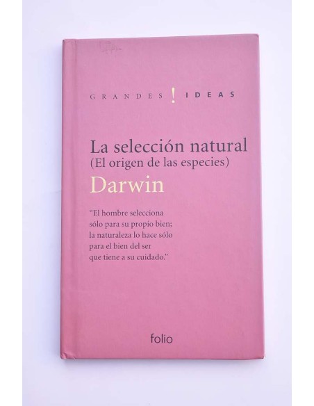La selección natural (El origen de las especies, cap. IV)