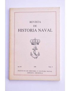 Revista de Historia Naval. Año III. nº 8, 1985