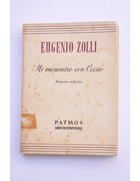 Mi encuentro con Cristo