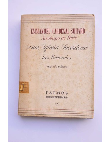 Dios, Iglesia, sacerdocio (tres pastorales)