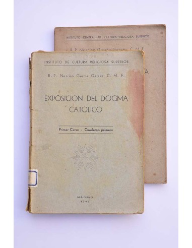 Exposición del dogma católico. Primer curso