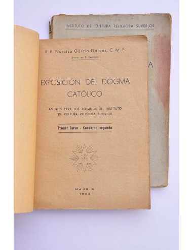 Exposición del dogma católico. Primer curso