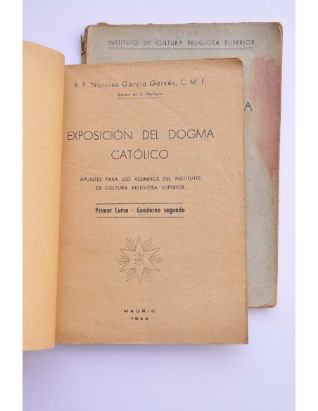 Exposición del dogma católico. Primer curso