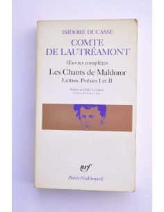 Les chants de Maldoror. Lettres Poésies I et II