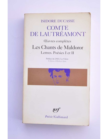 Les chants de Maldoror. Lettres Poésies I et II