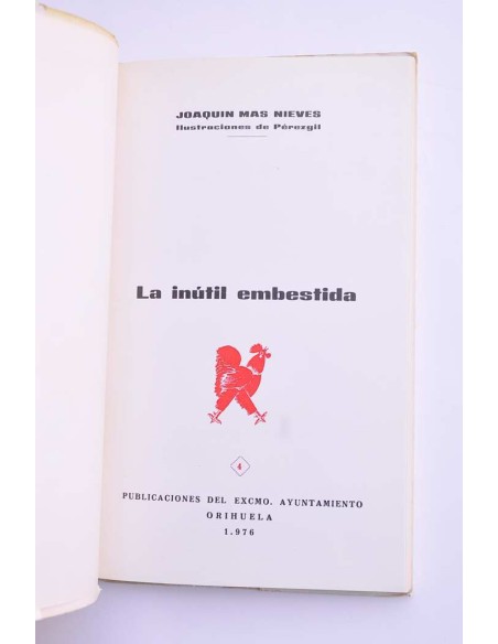 La inútil embestida