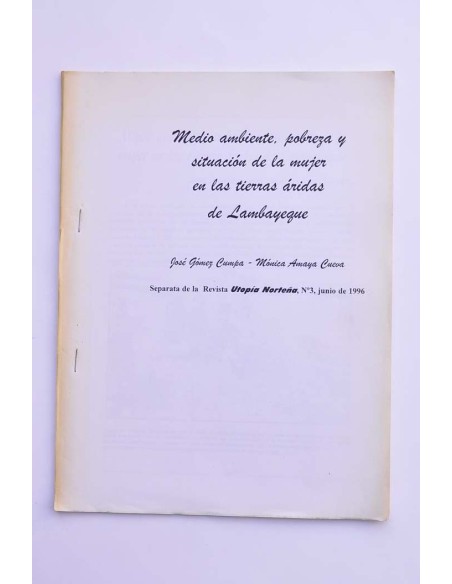 Medio ambiente, pobreza y situación de la mujer en las tierras áridas de Lambayeque
