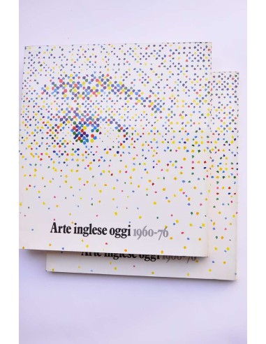 Arte inglese oggi 1960-1976 : documenta de...