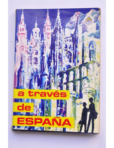 Etapas principales del viaje a través de España