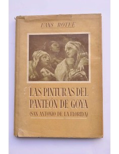 Las pinturas del Panteón de Goya, Ermita de San Antoni de...