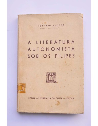 A literatura autonomista sob os Filipes