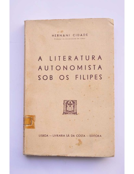 A literatura autonomista sob os Filipes