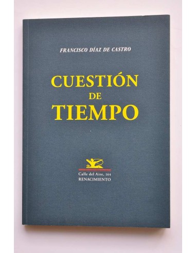 Cuestión de tiempo. Poesía 1992 - 2017