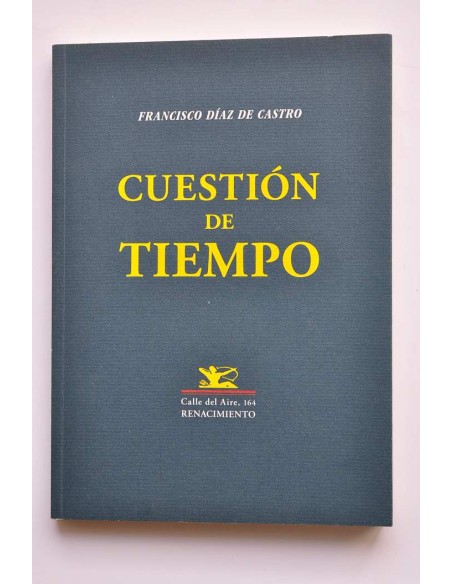 Cuestión de tiempo. Poesía 1992 - 2017