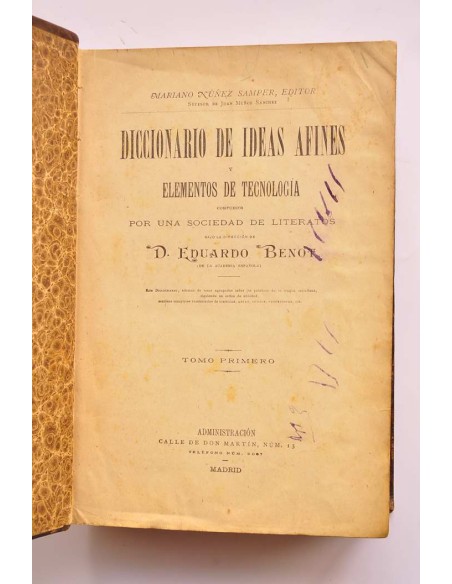 Diccionario de ideas afines y elementos de tecnología. Tomo I.