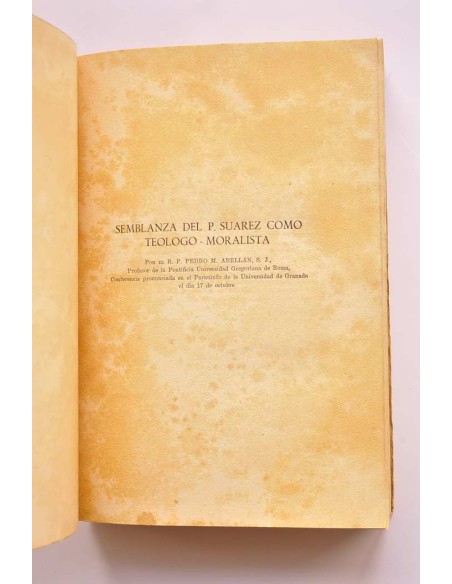 Actas del IV Centenario del nacimiento de Francisco Suarez, 1548 - 1948. T.II