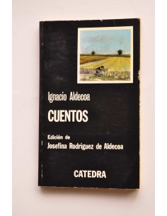 Ignacio Aldecoa. Cuentos