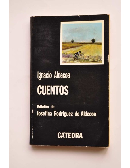 Ignacio Aldecoa. Cuentos