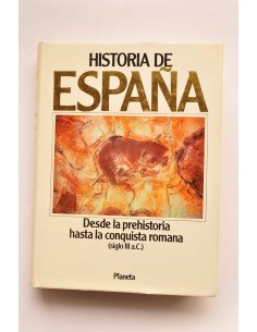 Historia de España. 1. Desde la prehistoria hasta la...
