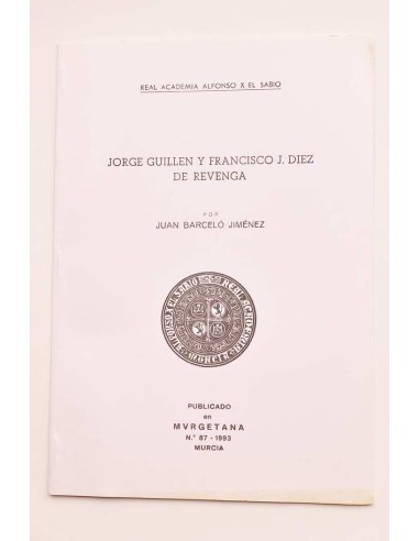 Jorge Guillén y Francisco J. Díez de Revenga