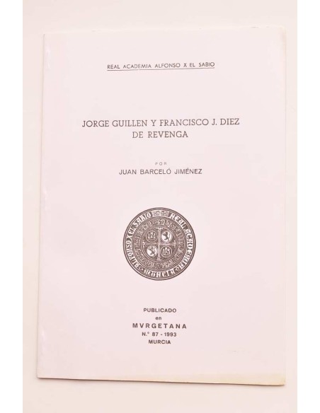 Jorge Guillén y Francisco J. Díez de Revenga