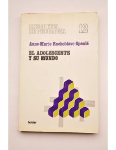 El adolescente y su mundo