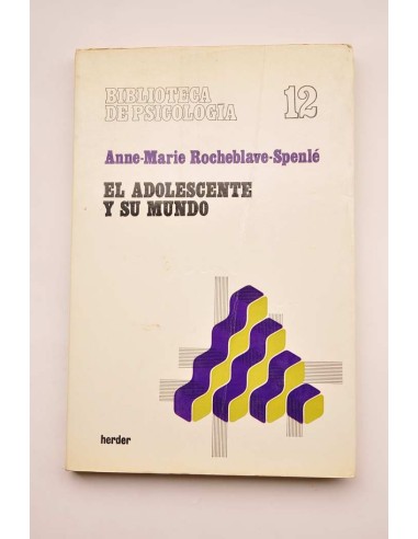 El adolescente y su mundo