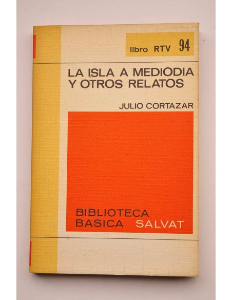 La isla a mediodía y otros relatos