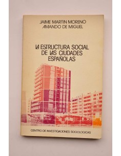 La estructura social de las ciudades españolas