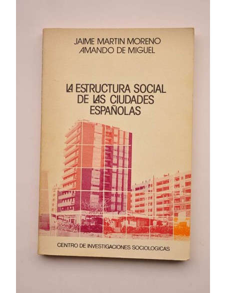 La estructura social de las ciudades españolas