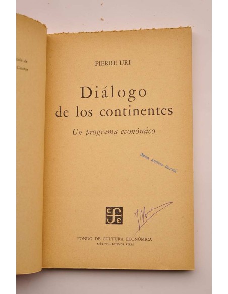 Diálogo de los continentes. Un programa económico