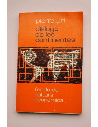 Diálogo de los continentes. Un programa económico
