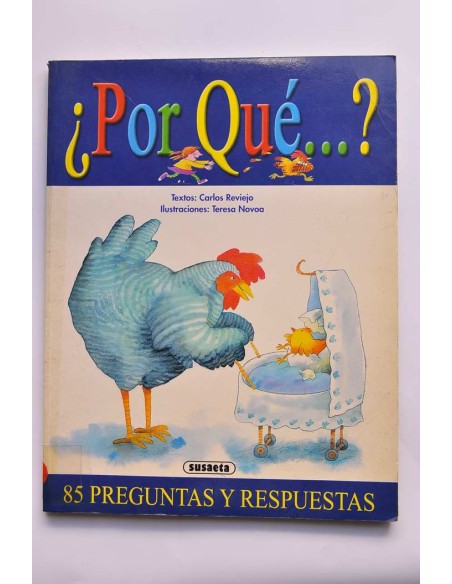 Por qué...?. 85 preguntas y respuestas