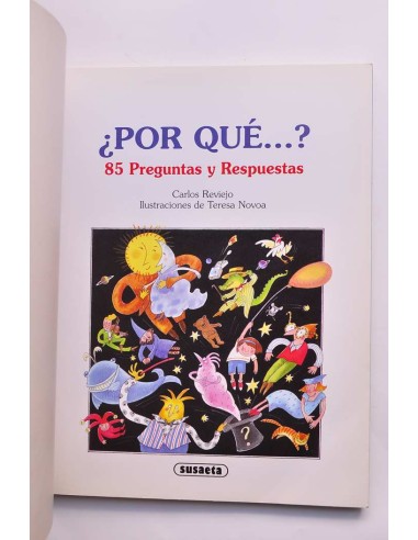 Por qué...?. 85 preguntas y respuestas