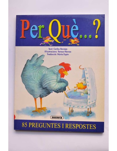Per qué...?. 85 preguntes i respostes
