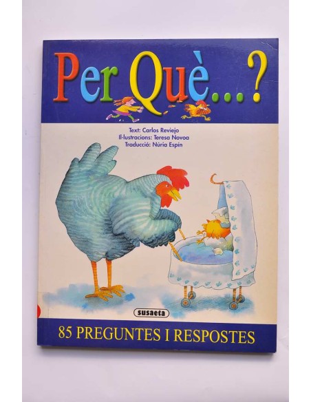 Per qué...?. 85 preguntes i respostes