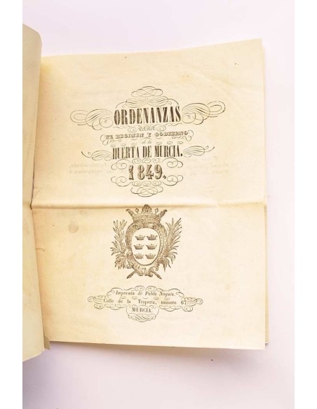 Ordenanzas para el régimen de la huerta de Murcia, 1849