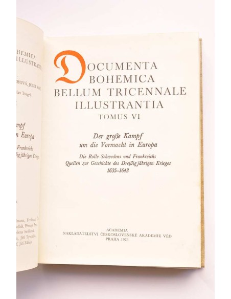 Documenta Bohemica Bellum Tricennale Illustratia. Tomo VI