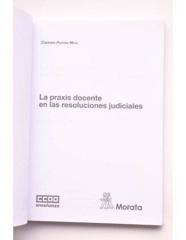 La praxis docente en las resoluciones judiciales