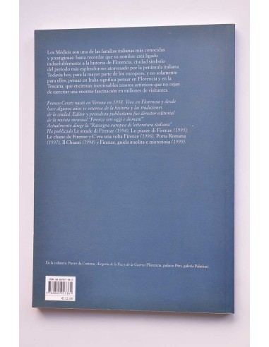Los Medicis. Historia de una dinastía europea