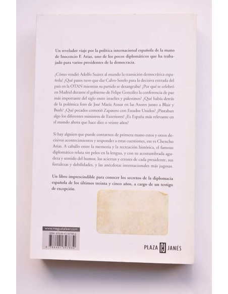 Los presidentes y la diplomacia. Me acosté con Suárez y me levanté con zapatero