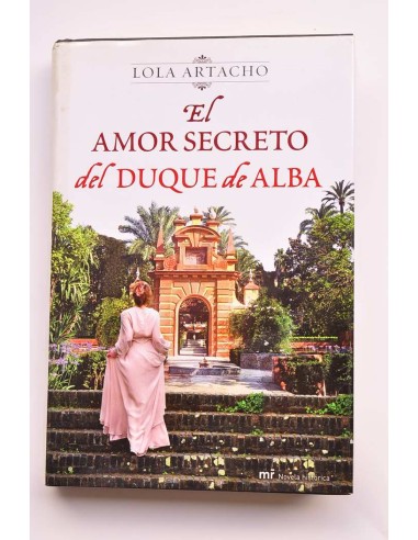 El amor secreto del Duque de Alba